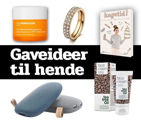 Gaver til hende 